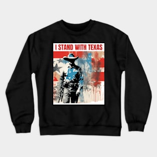 I stand with texas Crewneck Sweatshirt